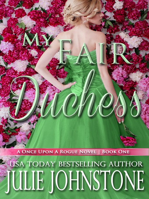 Title details for My Fair Duchess by Julie Johnstone - Available
